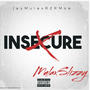 INSECURE (feat. R2R Moe) [Explicit]