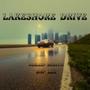 Lakeshore Drive (Explicit)