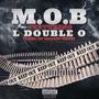 M.O.B. (Explicit)