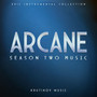 Arcane Season 2 Music - Epic Instrumental Collection