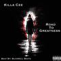 Road To Greatness (Explicit)