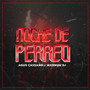 Noche de Perreo (Remix)