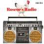 Roscoe's Radio - EP (Explicit)