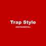 Trap Style