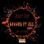 Burned it All (feat. Andy Yup) [Remix] [Explicit]