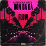 Don da da Flow (Explicit)