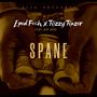 Spane (feat. Kay rose)