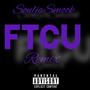 FTCU (Remix) [Explicit]