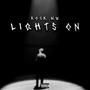 Lights On (Explicit)