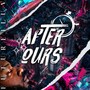 After Ours (Explicit)