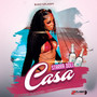 Casa (Explicit)