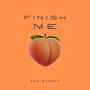 Finish Me (Explicit)