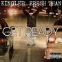 Get Ready (feat. KingLee) [Explicit]