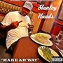 Make Ah' Way (Explicit)