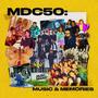 MDC50: Music & Memories