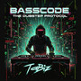 Basscode (The Dubstep Protocol)