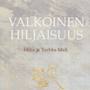 Valkoinen Hiljaisuus