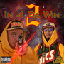 In 4 da Win 2 (Explicit)