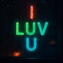 I LUV U (Explicit)