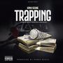 Trapping (feat. Willie Kings, Kwesi Boo & Zuzu Black)