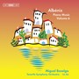 ALBENIZ, I.: Piano Music (Complete) , Vol. 6 (Baselga)