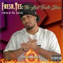 Fresh, Yes: The Lost Tonite Show (Explicit)