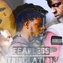 Fearless Tribulations (Explicit)