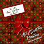 All I Want For Christmas (Explicit)