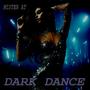 Dark Dance