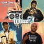 Wait (feat. SIR Linho & Drew Hughes) [Explicit]