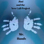 Mr Hands