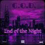 End of the Night (feat. Dope Boy Cash & Young Ola) [Explicit]