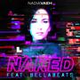 Naked Official Remix (feat. BellaBeats)