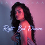 Right Bad Decisions (Explicit)