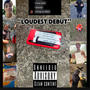 Loudest Debut (feat. YNG MNY & Trxp Money Tax Fraud)