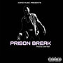 Prison Break (Explicit)