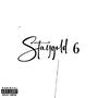 SICKFERATU (STAYGOLD 6) [Explicit]