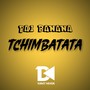 Tchimbatata (O Regresso)