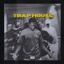 Trap House (Explicit)