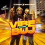 ViBE From the BUj (DJ Mix) (feat. Brian Vibez) [Explicit]