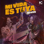 Mi Vida Es Tuya (En Vivo)
