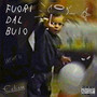 FUORI DAL BUIO (Explicit)