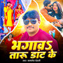 Bhagawataru Daat Ke