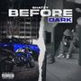 Before Dark (Explicit)