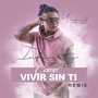 Como Vivir Sin ti (Remix, Paradise)