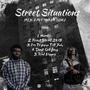 Streets Situations (Explicit)