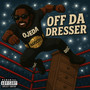 Off da Dresser (Explicit)