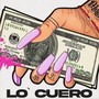 Lo´ Cuero (Explicit)