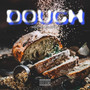 Dough (Explicit)