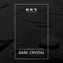 Dark Crystal